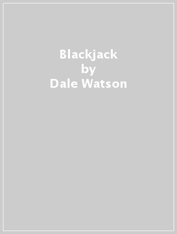 Blackjack - Dale Watson