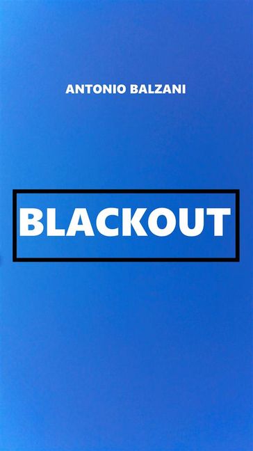 Blackout - Antonio Balzani