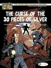 Blake & Mortimer - Volume 14 - The Curse of the 30 pieces of Silver (Part 2)