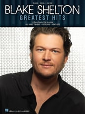 Blake Shelton Greatest Hits (Songbook)