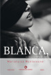 Blanca, schiava d amore