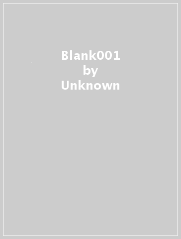 Blank001 - Unknown