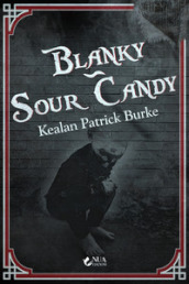 Blanky-Sour Candy
