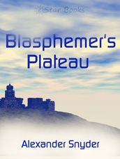 Blasphemer s Plateau