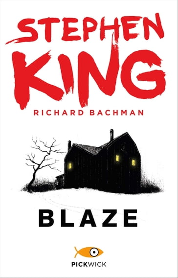 Blaze (Versione Italiana) - Richard Bachman