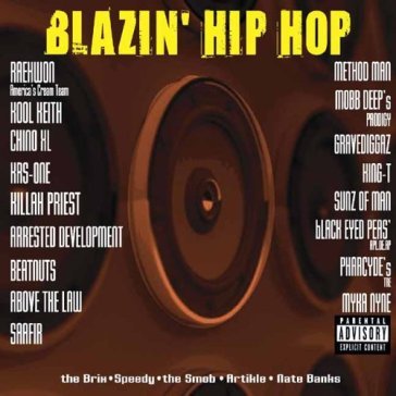 Blazin' hip hop - AA.VV. Artisti Vari