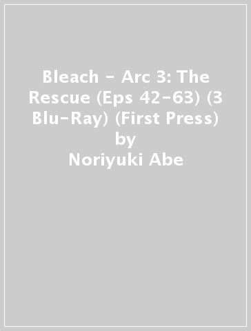 Bleach - Arc 3: The Rescue (Eps 42-63) (3 Blu-Ray) (First Press)