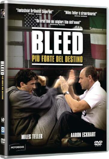 Bleed - Piu' Forte Del Destino - Ben Younger