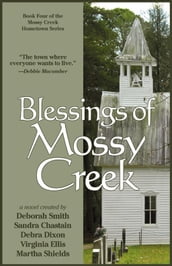Blessings Of Mossy Creek