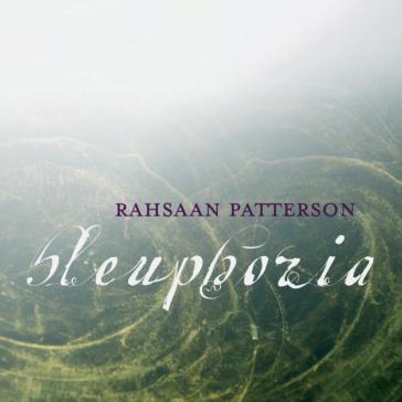 Bleuphoria - Patterson Rasaan