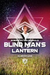 Blind Man s Lantern