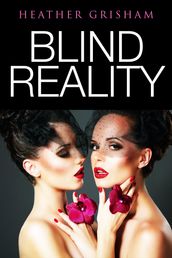 Blind Reality