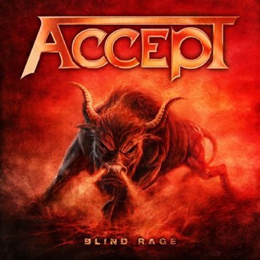 Blind rage - Accept