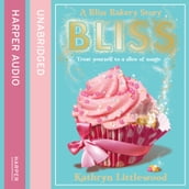 Bliss Bakery (The Bliss Bakery Trilogy, Book 1)