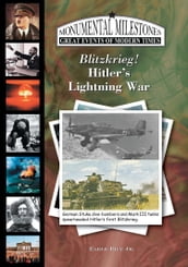 Blitzkrieg! Hitler s Lightning War