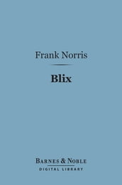 Blix (Barnes & Noble Digital Library)