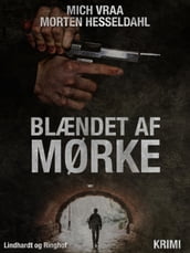 Blændet af mørke