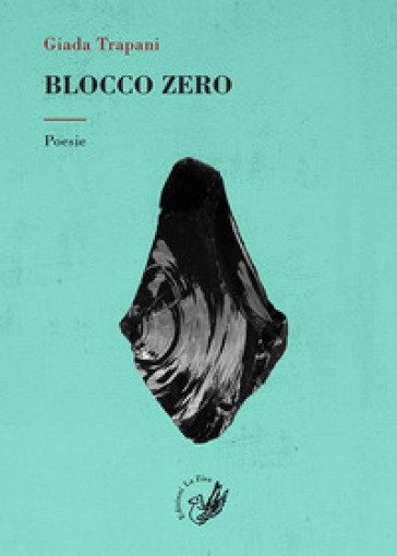 Blocco zero - Giada Trapani