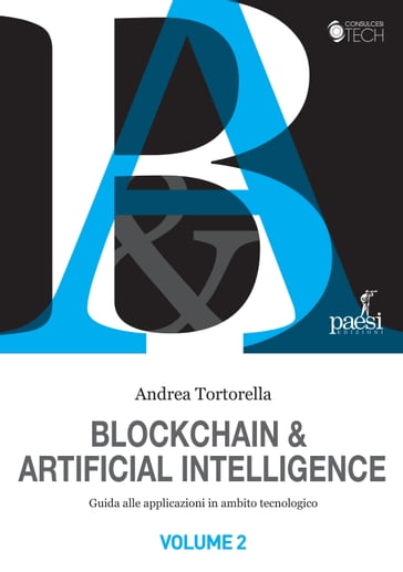 Blockchain e Artificial Intelligence - Andrea Tortorella