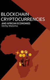 Blockchain Cryptocurrencies and Africa Economies
