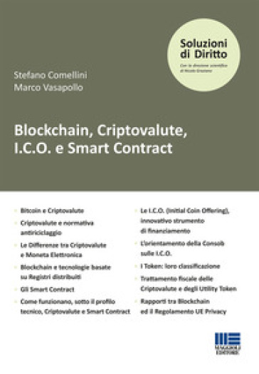 Blockchain, criptovalute, I.C.O. e smart contract - Stefano Comellini - Marco Vasapollo
