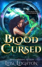 Blood Cursed: Gods Cursed Book 3