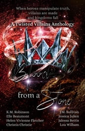 Blood From A Stone Twisted Villains Anthology