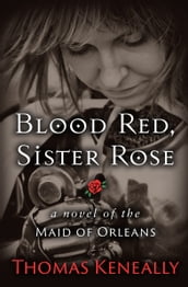 Blood Red, Sister Rose