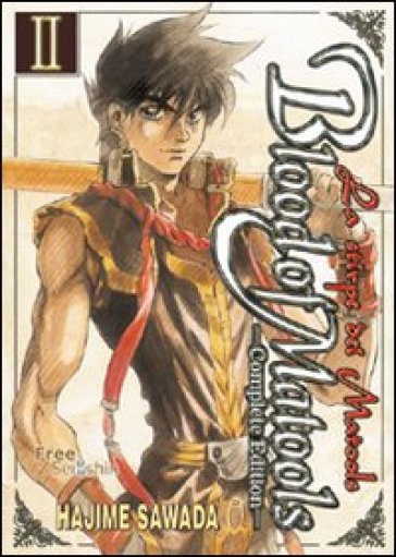 Blood of Matools. La stirpe dei Matools. 2. - Hajime Sawada