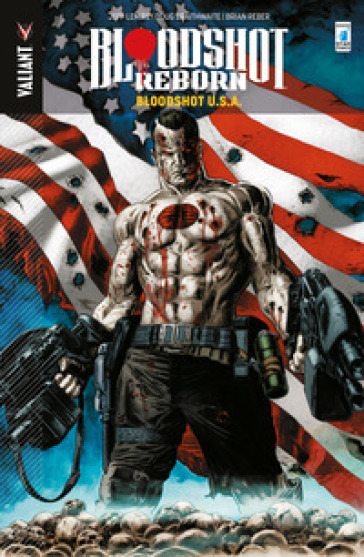 Bloodshot reborn. 5: Bloodshot U.S.A. - Brian Reber - Jeff Lemire