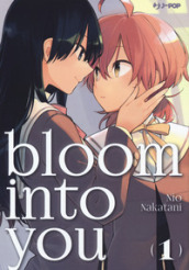 Bloom into you. 1.