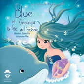 Blue la Baleine et Ondinéa la fée de l océan