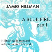 Blue Fire, A: Part 1
