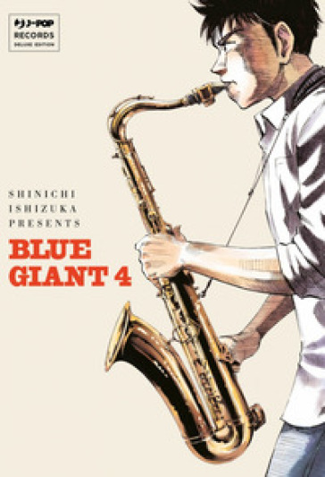 Blue giant. 4. - Shinichi Ishizuka