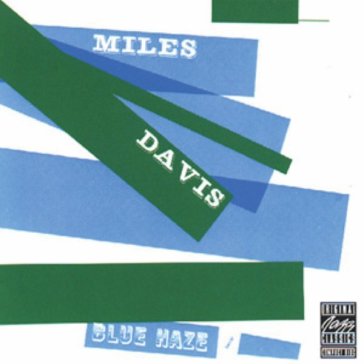 Blue haze - Miles Davis