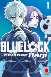 Blue lock. Episode Nagi. 1.
