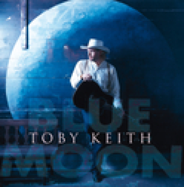 Blue moon - Toby Keith