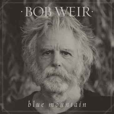 Blue mountain - Bob Weir