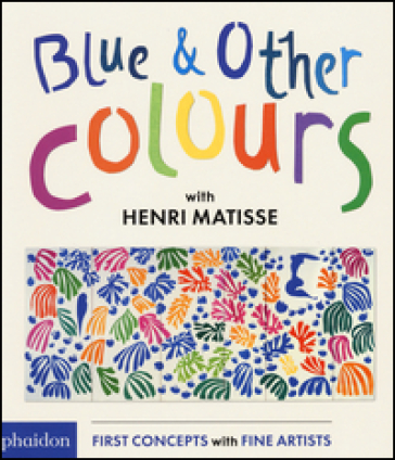 Blue & other colours with Henri Matisse - Henri Matisse