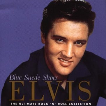 Blue suede shoes - Elvis Presley
