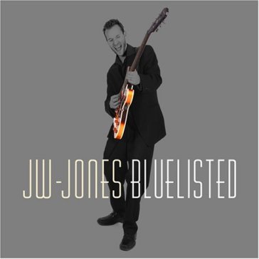Bluelisted - JW -BLUES BAND- JONES