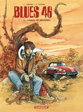 Blues 46- Tome 1 - La chanson de septembre