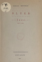Blues. Jazz