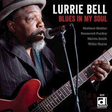 Blues in my soul - LURRIE BELL