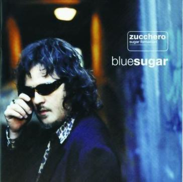 Bluesugar - Zucchero Sugar Fornaciari