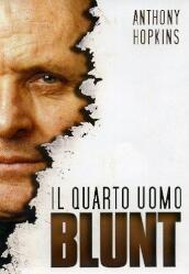 Blunt - Il Quarto Uomo