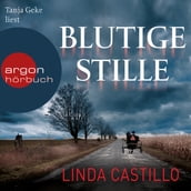 Blutige Stille - Kate Burkholder ermittelt, Band 2 (Ungekürzte Lesung)