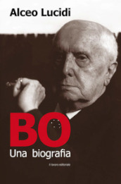 Bo. Una biografia