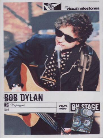 Bob Dylan - Mtv Unplugged (Visual Milestones)