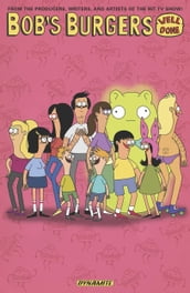 Bob s Burgers Vol 3: Well Done